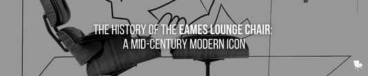 The History of the Eames Lounge Chair: A Mid-Century Modern Icon